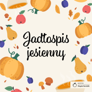 jadłospis jesienny